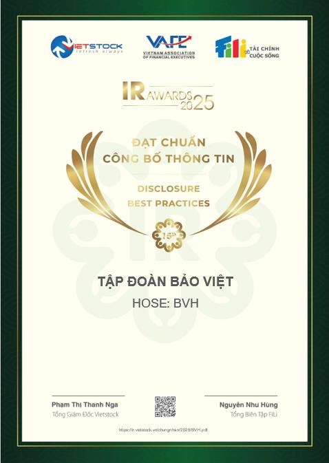 Tập đo&agrave;n Bảo Việt (BVH) vinh dự được Ban Tổ chức IR Awards 2025 c&ocirc;ng nhận l&agrave; &ldquo;Doanh nghiệp đạt Chuẩn C&ocirc;ng bố Th&ocirc;ng tin năm 2025&rdquo;.