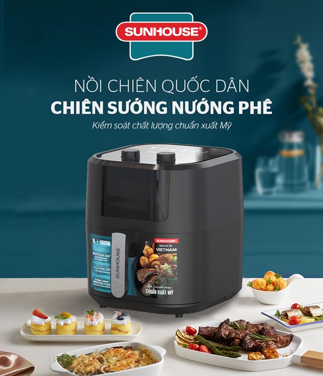 Nồi chi&ecirc;n kh&ocirc;ng dầu SUNHOUSE - Sản phẩm Nồi chi&ecirc;n kh&ocirc;ng dầu ti&ecirc;n phong nghi&ecirc;n cứu v&agrave; ph&aacute;t triển tại Việt Nam.