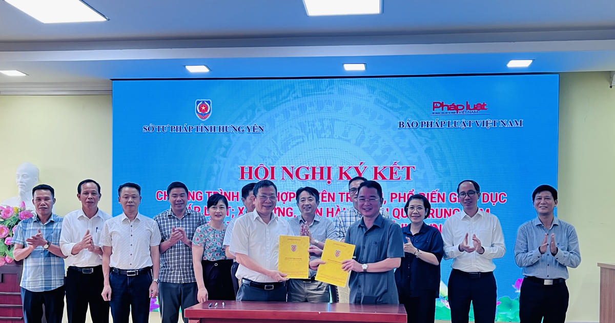 Báo Pháp luật Việt Nam và Sở Tư pháp Hưng Yên ký kết phối hợp tuyên truyền, phổ biến giáo dục pháp luật giai đoạn 2026 - 2030