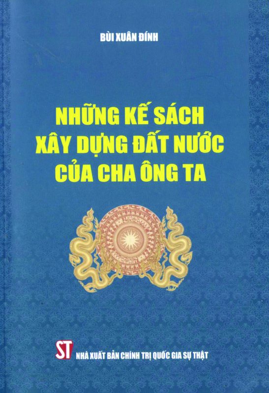 CẢI CÁCH HÀNH CHÍNH - SUY NGẪM TỪ NHỮNG BÀI HỌC CỦA ÔNG CHA TA