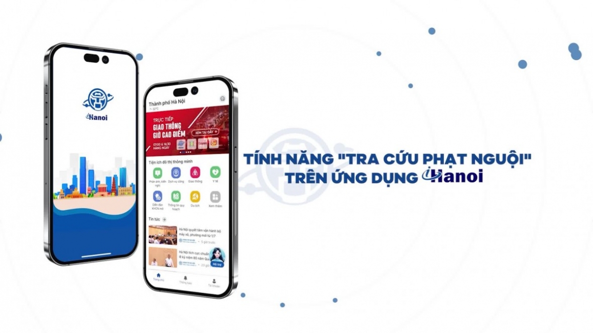 Theo dõi thông tin, nộp tiền “phạt nguội” trên ứng dụng iHanoi