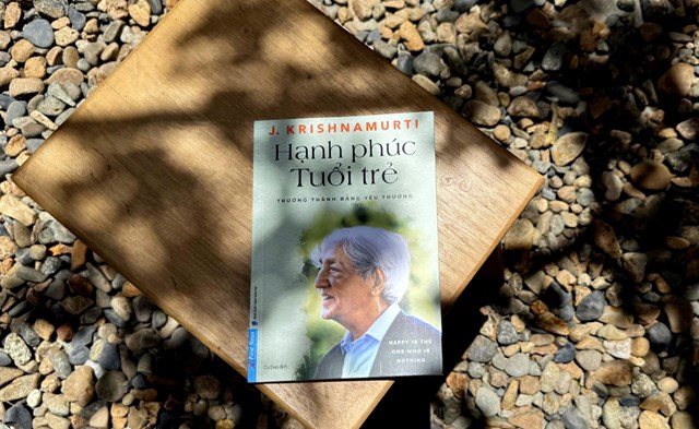‘Hạnh phúc tuổi trẻ’ - Những lá thư Krishnamurti gửi bạn trẻ  - Ảnh 3