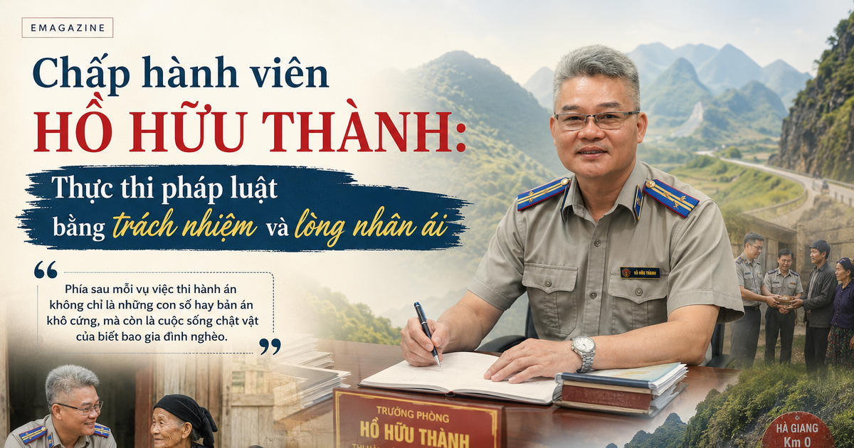 Chấp hành viên Hồ Hữu Thành: Thực thi pháp luật bằng trách nhiệm và lòng nhân ái